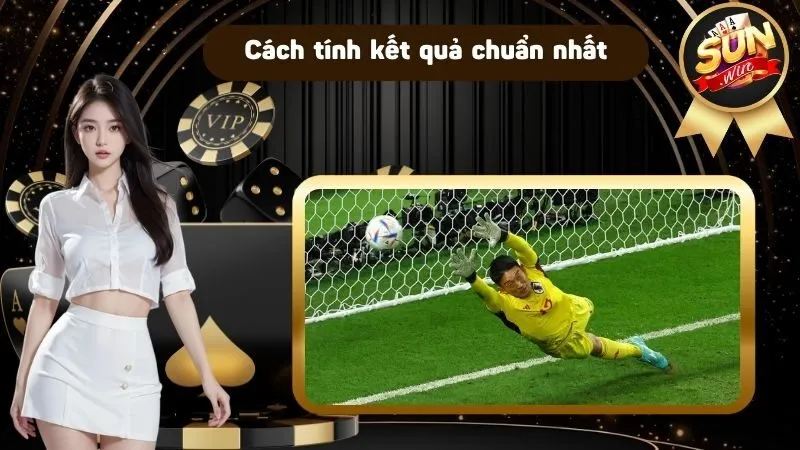 Cách tính để ra kết quả chuẩn nhất