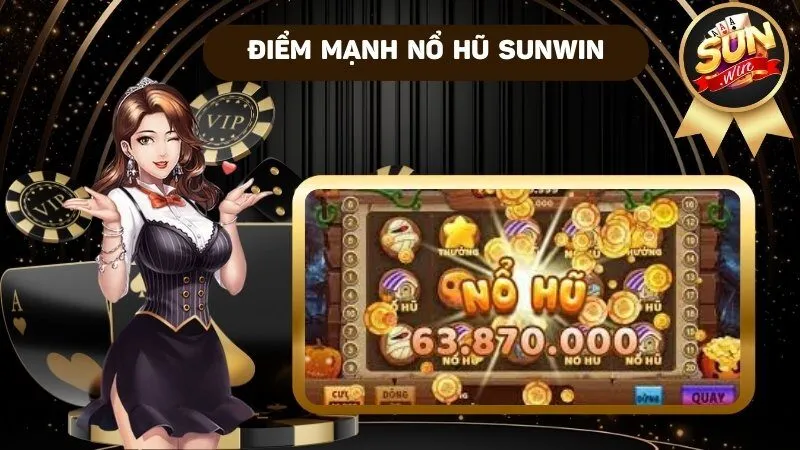 Nổ hũ Sunwin – Game online đẳng cấp, lôi cuốn nhất Châu á