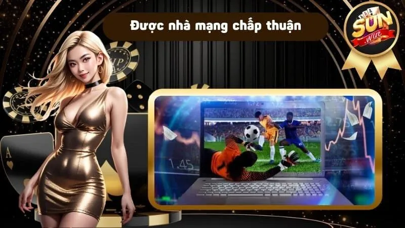 Được nhà mạng chấp thuận