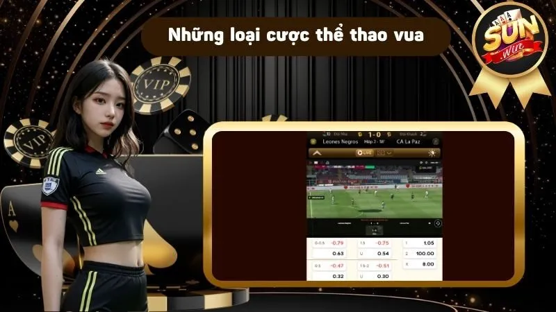 Những loại cược thể thao vua